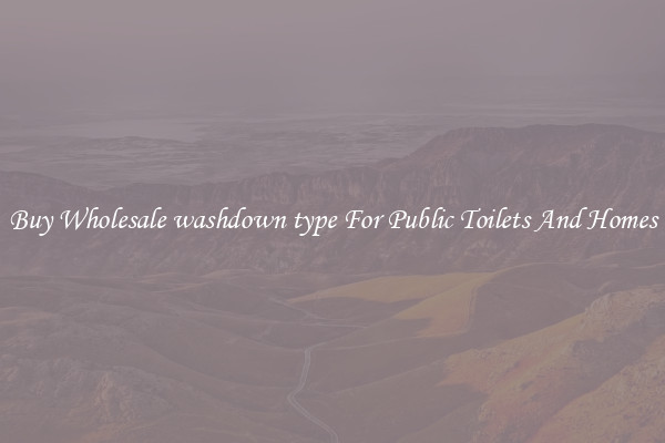 Buy Wholesale washdown type For Public Toilets And Homes